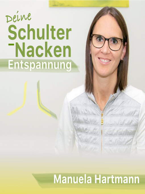 Titeldetails für Deine Schulter-Nacken Entspannung nach Manuela Hartmann - Verfügbar